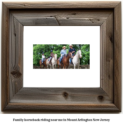 family horseback riding near me in Mount Arlington, New Jersey